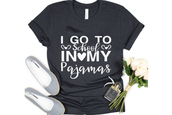 I Go to School Graphics and T-Shirt Designs