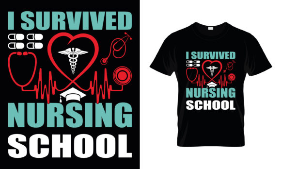 I Survived Nursing School Graphics