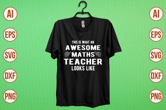 This Is What an Awesome Maths Teacher Graphic Looks Like